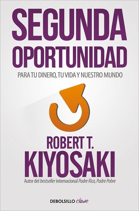 SEGUNDA OPORTUNIDAD | 9788466356046 | KIYOSAKI, ROBERT T. | Llibreria La Gralla | Llibreria online de Granollers