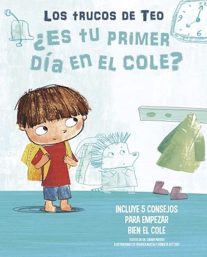 ¿ES TU PRIMER DÍA EN EL COLE? (LOS TRUCOS DE TEO) | 9788448856823 | VVAA | Llibreria La Gralla | Llibreria online de Granollers