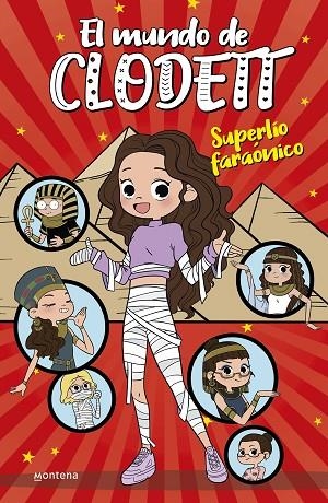 MUNDO DE CLODETT 8, EL. SUPERLÍO FARAÓNICO | 9788418318986 | CLODETT | Llibreria La Gralla | Llibreria online de Granollers