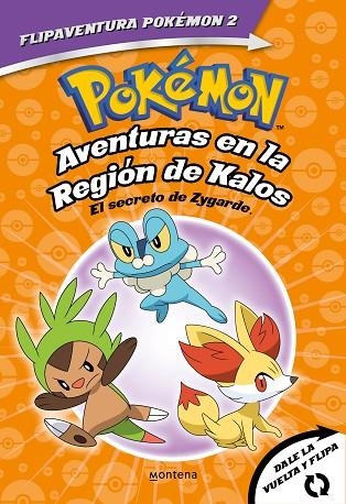 POKÉMON. AVENTURAS EN LA REGIÓN KALOS. EL SECRETO DE ZYGARDE + AVENTURAS EN LA R | 9788418594342 | VARIOS AUTORES | Llibreria La Gralla | Llibreria online de Granollers