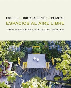 ESPACIOS AL AIRE LIBRE | 9788418459696 | MARIA, ULA | Llibreria La Gralla | Llibreria online de Granollers