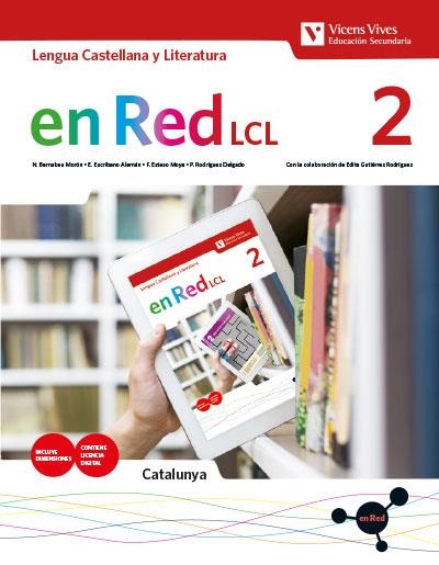 EN RED LCL 2 CATALUNYA | 9788468278278 | BERNABEU MORON, NATALIA/E. ESCRIBANO. F. ESTESO/P. RODRÍGUEZ/E. GUTIÉRREZ | Llibreria La Gralla | Librería online de Granollers