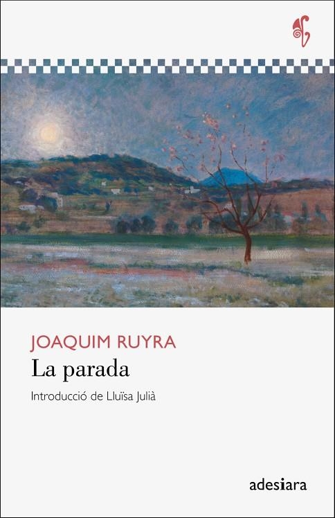 PARADA, LA  | 9788416948666 | RUYRA I OMS, JOAQUIM | Llibreria La Gralla | Librería online de Granollers