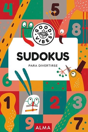 SUDOKUS PARA DIVERTIRSE (GOOD VIBES) | 9788418395482 | VARIOS AUTORES | Llibreria La Gralla | Llibreria online de Granollers