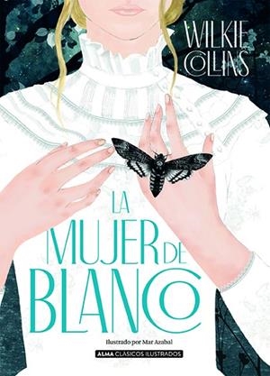MUJER DE BLANCO, LA | 9788418395147 | COLLINS, WILKIE | Llibreria La Gralla | Librería online de Granollers