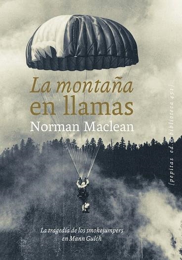 MONTAÑA EN LLAMAS, LA  | 9788417386801 | MACLEAN, NORMAN | Llibreria La Gralla | Librería online de Granollers