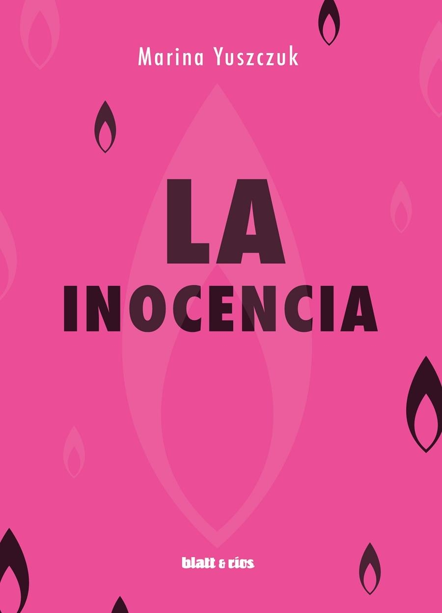 INOCENCIA, LA  | 9788412327069 | YUSZCZUK, MARINA | Llibreria La Gralla | Librería online de Granollers