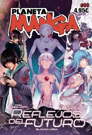 PLANETA MANGA Nº 08 | 9788413416861 | VVAA | Llibreria La Gralla | Llibreria online de Granollers