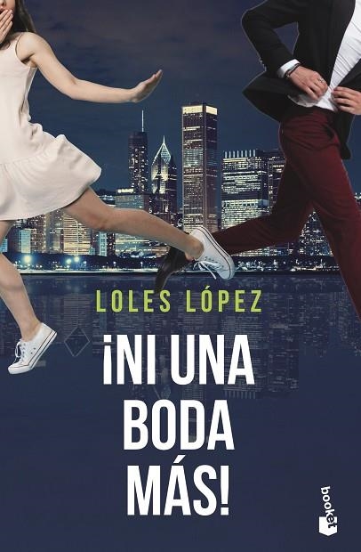 ¡NI UNA BODA MÁS! | 9788408244417 | LOPEZ, LOLES | Llibreria La Gralla | Llibreria online de Granollers