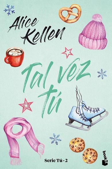 TAL VEZ TÚ | 9788408245261 | KELLEN, ALICE | Llibreria La Gralla | Librería online de Granollers