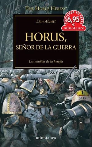 THE HORUS HERESY 1: HORUS SEÑOR DE LA GUERRA | 9788445010648 | ABNETT, DAN | Llibreria La Gralla | Librería online de Granollers