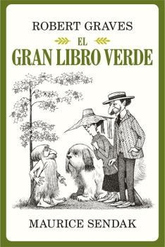 GRAN LIBRO VERDE, EL | 9788484706199 | GRAVES, ROBERT & SENDAK, MAURICE | Llibreria La Gralla | Llibreria online de Granollers