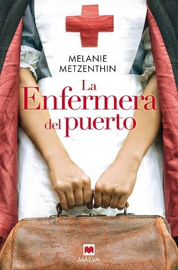 ENFERMERA DEL PUERTO, LA | 9788418184444 | METZENTHIN, MELANIE | Llibreria La Gralla | Librería online de Granollers