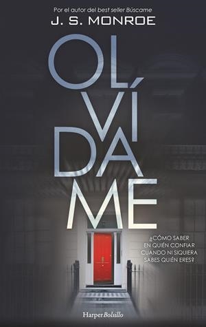 OLVÍDAME | 9788418623097 | MONROE, J.S. | Llibreria La Gralla | Llibreria online de Granollers