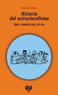 HISTORIA DEL ESTRUCTURALISMO I Y II | 9788446015345 | DOSSE, FRANÇOIS | Llibreria La Gralla | Llibreria online de Granollers