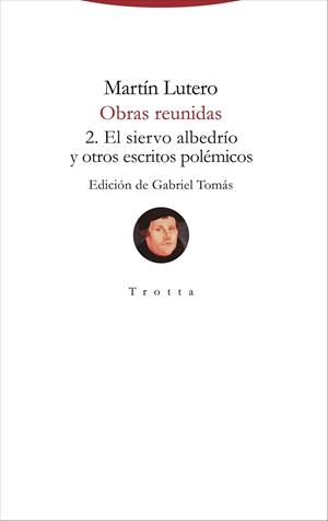 OBRAS REUNIDAS | 9788498797831 | LUTERO, MARTÍN | Llibreria La Gralla | Librería online de Granollers