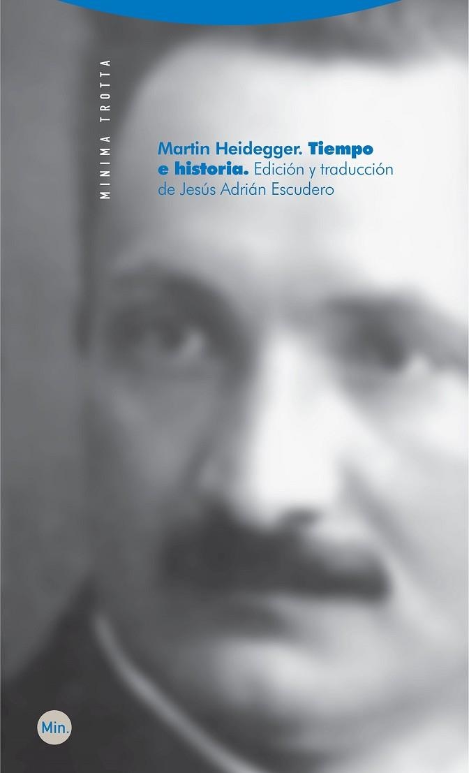 TIEMPO E HISTORIA | 9788498798357 | HEIDEGGER, MARTIN | Llibreria La Gralla | Llibreria online de Granollers