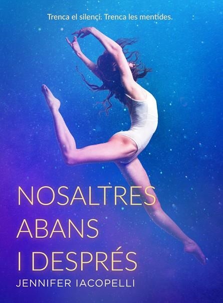 NOSALTRES ABANS I DESPRÉS | 9788424666156 | IACOPELLI, JENNIFER | Llibreria La Gralla | Librería online de Granollers