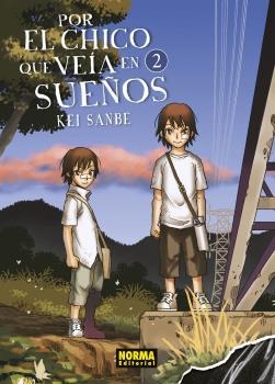 POR EL CHICO QUE VEIA EN SUEÑOS 02 | 9788467938739 | KEI SANBE | Llibreria La Gralla | Librería online de Granollers