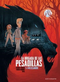 BRIGADA DE LAS PESADILLAS 4, LA. MELISSANDRE | 9788467946611 | FRANCK THILLIEZ ; YOMGUI DUMONT | Llibreria La Gralla | Llibreria online de Granollers