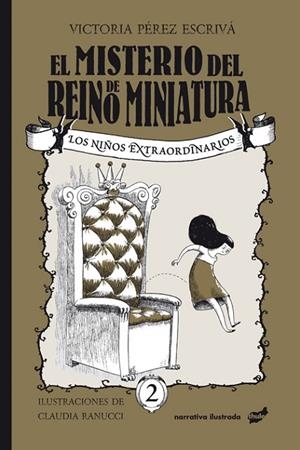 MISTERIO DEL REINO DE MINIATURA, EL | 9788416817986 | PÉREZ ESCRIVÁ, VICTORIA | Llibreria La Gralla | Llibreria online de Granollers