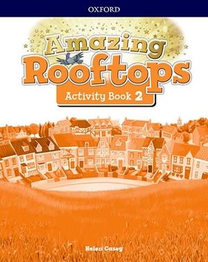 AMAZING ROOFTOPS 2. ACTIVITY BOOK | 9780194167406 | Llibreria La Gralla | Llibreria online de Granollers