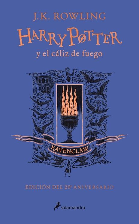 HARRY POTTER Y EL CÁLIZ DE FUEGO (EDICIÓN RAVENCLAW DEL 20º ANIVERSARIO) (HARRY | 9788418174384 | ROWLING, J.K. | Llibreria La Gralla | Librería online de Granollers