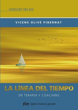 LA LÍNEA DEL TIEMPO | 9788494998430 | OLIVÉ PIBERNAT, VICENS | Llibreria La Gralla | Librería online de Granollers