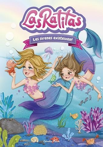 RATITAS 5, LAS. LES SIRENES EXISTEIXEN! | 9788413890333 | RATITAS, LAS | Llibreria La Gralla | Llibreria online de Granollers