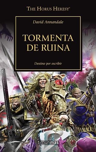 THE HORUS HERESY Nº 46/54 TORMENTA DE RUINA | 9788445008348 | ANNANDALE, DAVID | Llibreria La Gralla | Llibreria online de Granollers