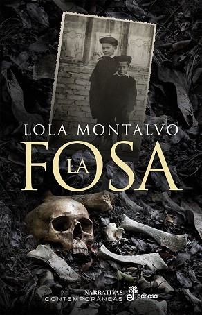 FOSA, LA | 9788435011532 | MONTALVO, LOLA | Llibreria La Gralla | Librería online de Granollers