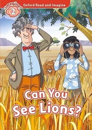 OXFORD READ AND IMAGINE 2. CAN YOU SEE LIONS MP3 PACK | 9780194017558 | SHIPTON, PAUL | Llibreria La Gralla | Librería online de Granollers