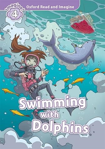 OXFORD READ AND IMAGINE 4. SWIMMING WITH DOLPHINS MP3 PACK | 9780194019972 | SHIPTON, PAUL | Llibreria La Gralla | Librería online de Granollers