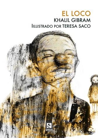 LOCO, EL | 9788412014815 | GIBRAN, KHALIL | Llibreria La Gralla | Librería online de Granollers