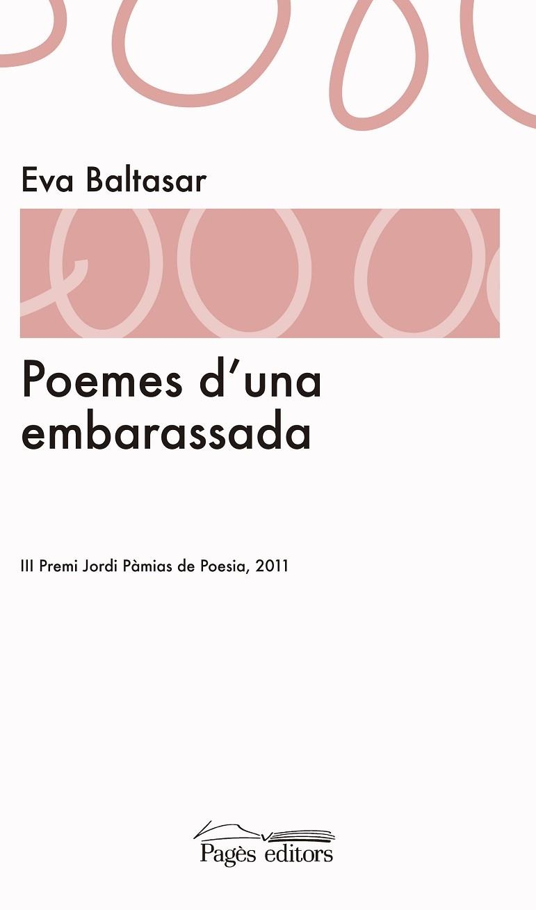 POEMES D'UNA EMBARASSADA | 978849975-2068 | BALTASAR, EVA | Llibreria La Gralla | Librería online de Granollers