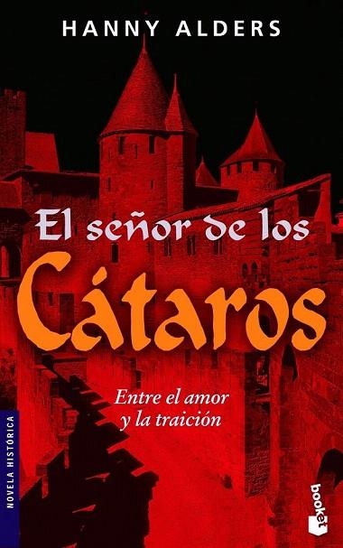 SEÑOR DE LOS CATAROS, EL (BOOKET HISTORICA 6040) | 9788427034662 | ALDERS, HANNY | Llibreria La Gralla | Llibreria online de Granollers