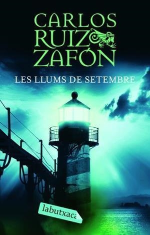 LLUMS DE SETEMBRE, LES (LABUTXACA) | 9788496863910 | RUIZ ZAFON, CARLOS | Llibreria La Gralla | Librería online de Granollers