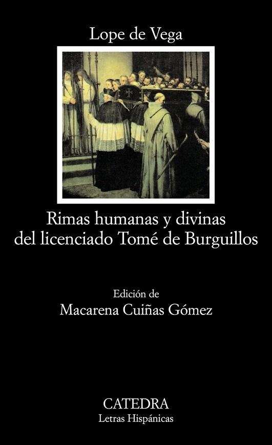 RIMAS HUMANAS Y DIVINAS DEL LICENCIADO TOME DE BURGUILLOS | 9788437624518 | LOPE DE VEGA, FELIX | Llibreria La Gralla | Llibreria online de Granollers