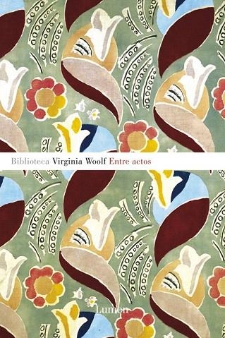 ENTRE ACTOS (BIBLIOTECA VIRGINIA WOOLF) | 9788426416728 | WOOLF, VIRGINIA | Llibreria La Gralla | Librería online de Granollers