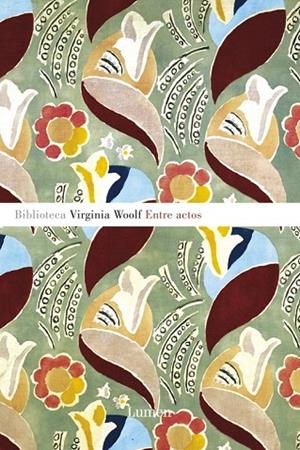 ENTRE ACTOS (BIBLIOTECA VIRGINIA WOOLF) | 9788426416728 | WOOLF, VIRGINIA | Llibreria La Gralla | Llibreria online de Granollers