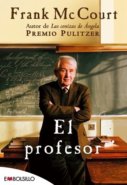 PROFESOR, EL (EM BOLSILLO, 26/3) | 9788496748408 | MC COURT, FRANK | Llibreria La Gralla | Librería online de Granollers
