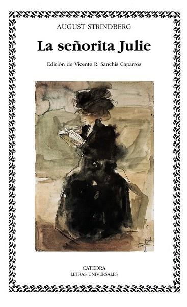 SEÑORITA JULIE, LA (LU,398) | 9788437624396 | STRINDBERG, AUGUST | Llibreria La Gralla | Llibreria online de Granollers