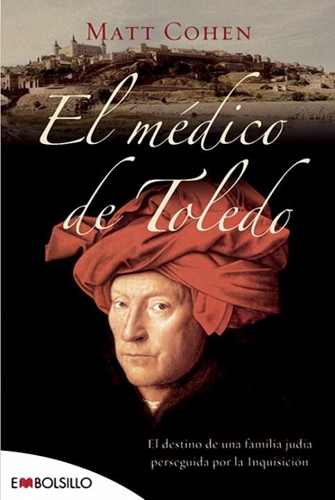 MEDICO DE TOLEDO, EL | 9788496748538 | COHEN, MATT | Llibreria La Gralla | Librería online de Granollers