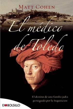 MEDICO DE TOLEDO, EL | 9788496748538 | COHEN, MATT | Llibreria La Gralla | Librería online de Granollers