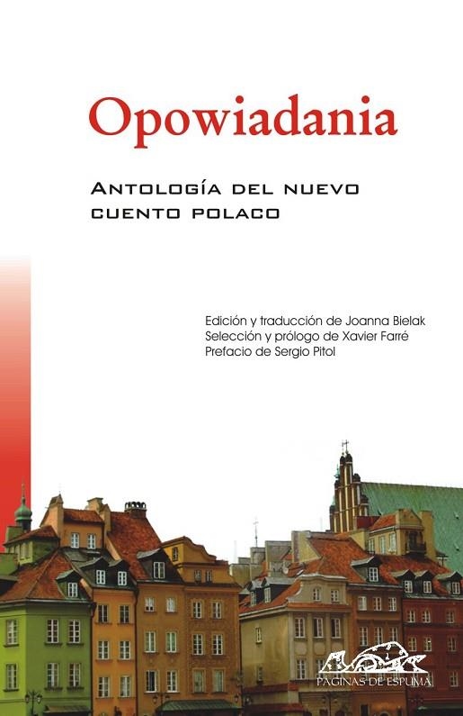 OPWIADANIA. ANTOLOGIA DEL NUEVO CUENTO POLACO | 9788483930090 | AA.VV. | Llibreria La Gralla | Llibreria online de Granollers