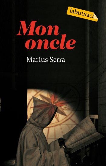 MON ONCLE (LABUTXACA) | 9788496863712 | SERRA, MARIUS | Llibreria La Gralla | Llibreria online de Granollers