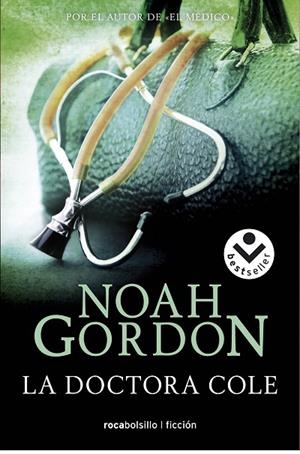 DOCTORA COLE, LA (ROCABOLSILLO) | 9788496940024 | GORDON, NOAH | Llibreria La Gralla | Librería online de Granollers