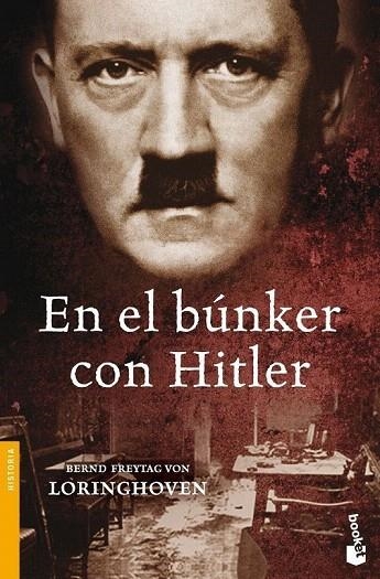 EN EL BUNKER CON HITLER (BOOKET 3072) | 9788484329701 | FREYTAG VON LORINGHOVEN, BERND | Llibreria La Gralla | Llibreria online de Granollers