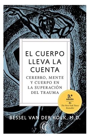 CUERPO LLEVA LA CUENTA CEREBRO MENTE Y CUERPO | 9788412067194 | VAN DER KOLK, BESSEL | Llibreria La Gralla | Librería online de Granollers