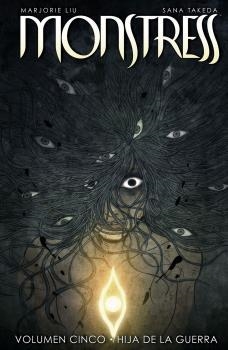 MONSTRESS 5. HIJA DE LA GUERRA | 9788467946314 | LIU, MARJORIE; TAKEDA, SANA | Llibreria La Gralla | Librería online de Granollers